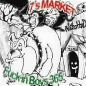 7's Market / Fuck'in Boys 365 - Brotherhood album