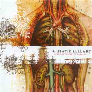 A Static Lullaby - ...And Don't Forget To Breathe album
