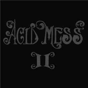 Acid Mess - II album