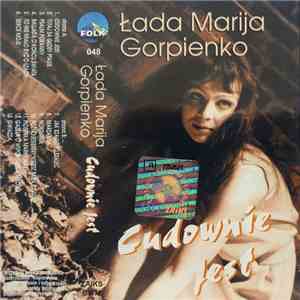 Łada Marija Gorpienko - Cudownie Jest album