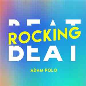 Adam Polo - Beat Rocking album