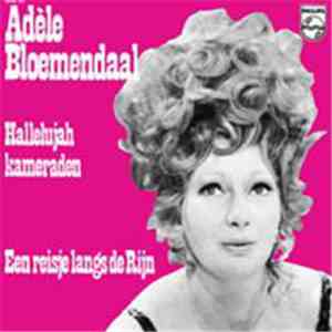 Adèle Bloemendaal - Hallelujah Kameraden / Reisje Langs De Rijn album