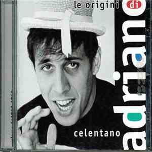 Adriano Celentano - Le Origini Di Adriano Celentano album
