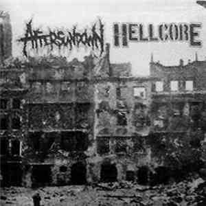 Aftersundown / Hellcore  - Aftersundown / Hellcore album