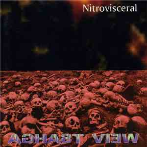 Aghast View - Nitrovisceral album