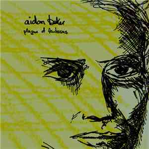 Aidan Baker - Plague Of Fantasies album