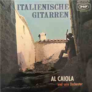 Al Caiola And His Orchestra - Italienische Gitarren album