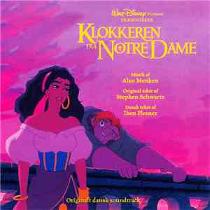 Alan Menken, Stephen Schwartz - Klokkeren Fra Notre Dame - Originalt Dansk Soundtrack album