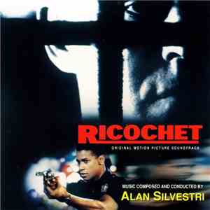 Alan Silvestri - Ricochet (Original Motion Picture Soundtrack) album