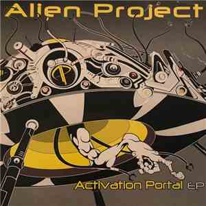 Alien Project - Activation Portal EP album