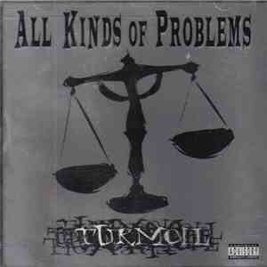 All Kinds Of Problems - Turmoil album