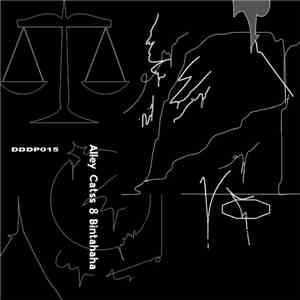 Alley Catss / Bintahaha - Split album