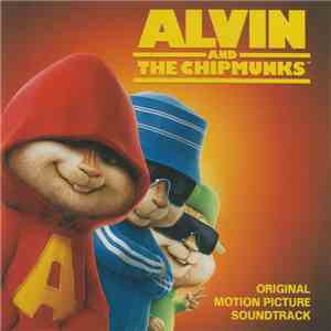 Alvin And The Chipmunks - Original Motion Picture Soundtrack album