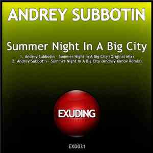 Andrey Subbotin  - Summer Night In A Big City album
