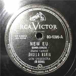 Angela Maria - Nem Eu / Só Vives Prá Lua album