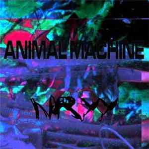 Animal Machine  / Nryy - Animal Machine / Nryy album