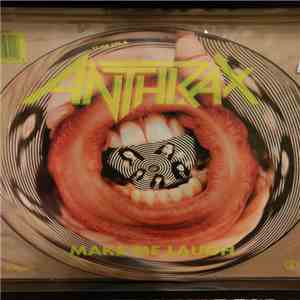 Anthrax - Make Me Laugh album