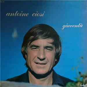 Antoine Ciosi - Giuventù album