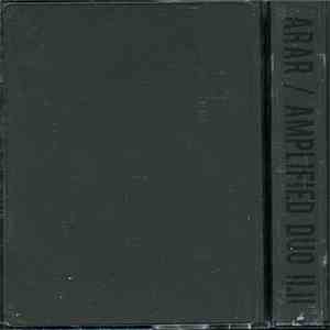 ARAR - Amplified Duo II.II album