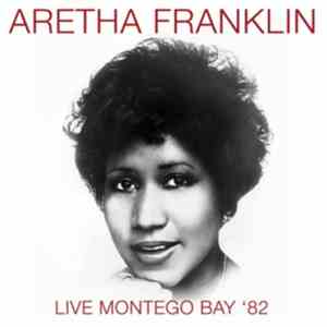 Aretha Franklin - Live Montego Bay '82 album