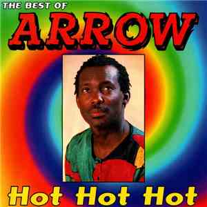 Arrow  - The Best Of Arrow - Hot Hot Hot album