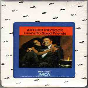 Arthur Prysock - Here's To Good Friends album
