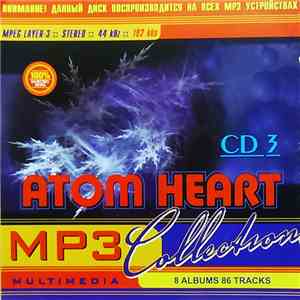 Atom Heart - MP3 Collection. CD3 album