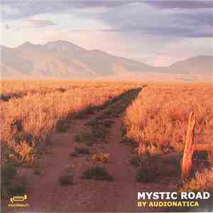 Audionatica - Mystic Road album