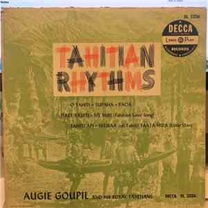 Augie Goupil And His Royal Tahitians - Tahitian Rhythms album