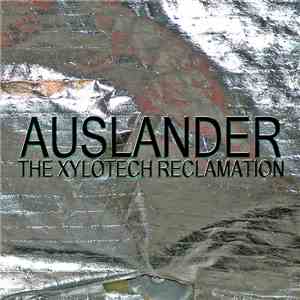 Auslander  - The Xylotech Reclamation album