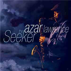 Azar Lawrence - The Seeker album
