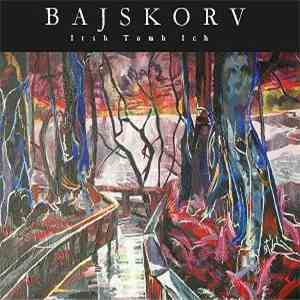 Bajskorv - Irsch Tomb Ich album