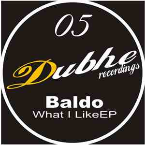 Baldo - What I Like EP album