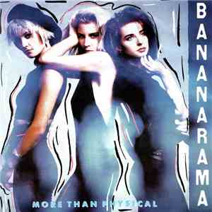 Bananarama - More Than Physical album