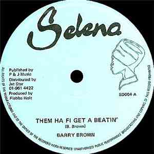 Barry Brown - Them Ha Fi Get A Beatin' album
