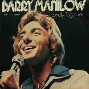 Barry Manilow - Lonely Together album
