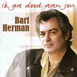 Bart Herman - Ik Ga Dood Aan Jou album