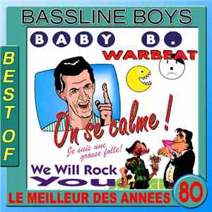 Bassline Boys - Le Meilleur Des Années 80 (Best Of Bassline Boys) album
