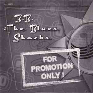 B.B. & The Blues Shacks - Take A Chance album