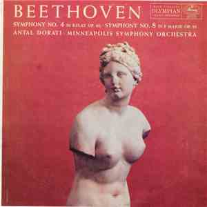Beethoven, Antal Dorati - Minneapolis Symphony Orchestra - Symphony No. 4 In B-Flat Op. 60 - Symphony No. 8 In F Major Op.93 album