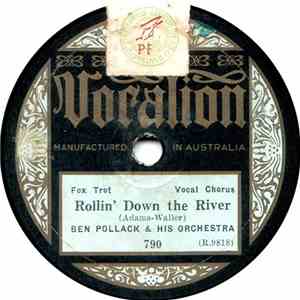 Ben Pollack & His Orchestra / Joe Morgan & His Palais D' Or Orchestra - Rollin' Down The River / Blue Pacific Moonlight album