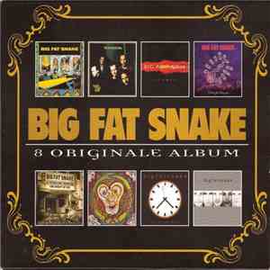 Big Fat Snake - 8 Originale Album album