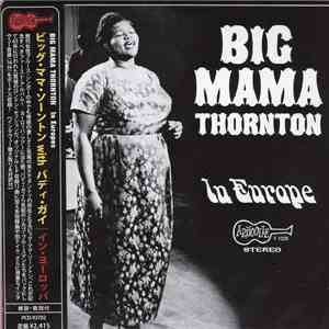 Big Mama Thornton - In Europe album