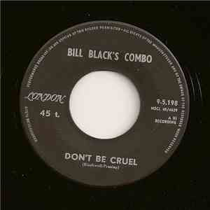 Bill Black's Combo - Don't Be Cruel / Rollin' album