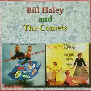 Bill Haley And His Comets - Rockin' Around The World - Bill Haley's Chicks album