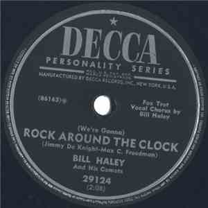 Bill Haley And His Comets - Thirteen Women (And Only One Man In Town) / (We're Gonna) Rock Around The Clock album