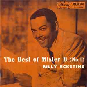 Billy Eckstine - The Best Of Mister B. (No. 1) album