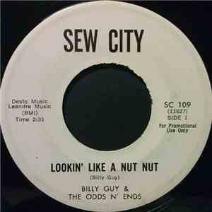 Billy Guy & The Odds N' Ends - Lookin' Like A Nut Nut / Here 'Tis album