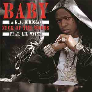 Birdman  Feat. Lil Wayne - Neck Of The Woods album