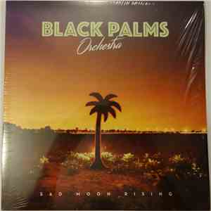 Black Palms Orchestra - Sad Moon Rising album